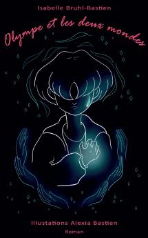 Olympe et les deux mondes