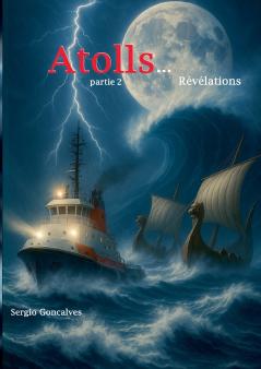 Atolls...Révélations