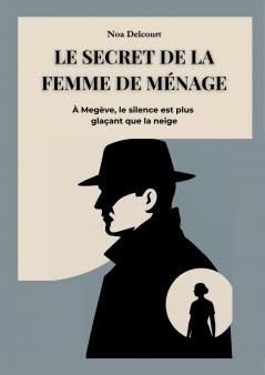 Le Secret de la Femme de Ménage