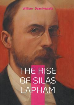 The Rise of Silas Lapham