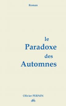 Le Paradoxe des Automnes