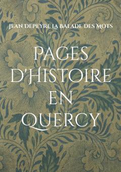 Pages d'Histoire en Quercy