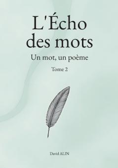 L'Écho des mots - Tome 2