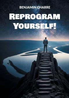 Reprogram Yourself!