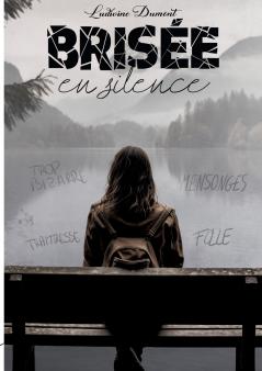 Brisée en silence