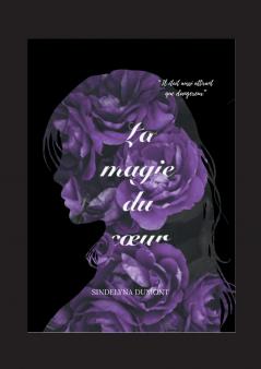 La Magie du Coeur