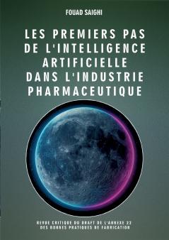 Les premiers pas de l'intelligence artificielle dans l'industrie pharmaceutique
