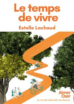 Le temps de vivre