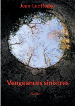 Vengeances sinistres