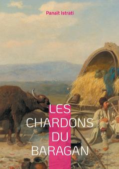 Les Chardons du Baragan