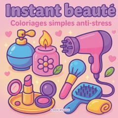 Instant beauté