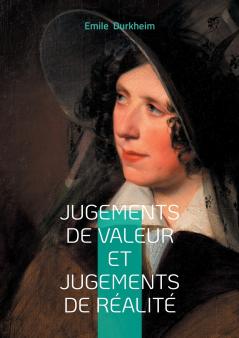 Jugements de valeur et jugements de réalité