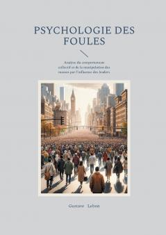 Psychologie des foules