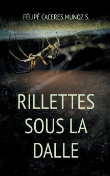 Rillettes sous la Dalle