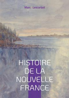 Histoire de la Nouvelle France