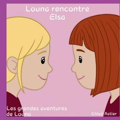 Louna rencontre Elsa