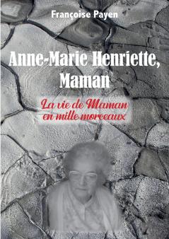 Anne-Marie Henriette Maman