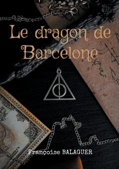 Le dragon de Barcelone
