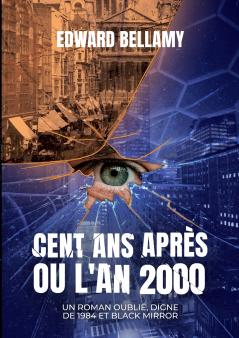Cent ans après ou l'An 2000