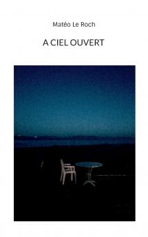 À ciel ouvert