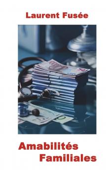 Amabilités Familiales