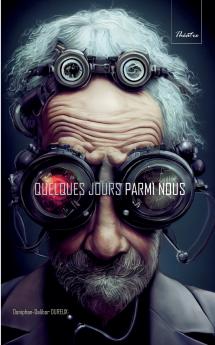 Quelques jours parmi nous
