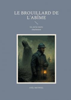 Le brouillard de l'abîme
