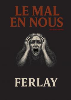 Le mal en nous
