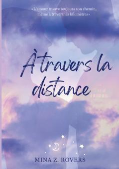 À travers la distance