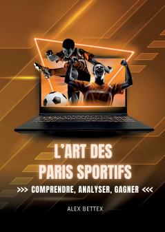 L'Art des Paris Sportifs