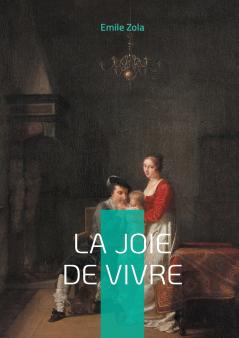 La Joie de vivre