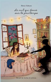 La nuit qui donne sur le printemps