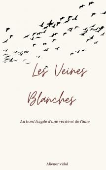 Les Veines Blanches