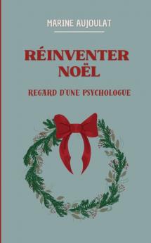 Réinventer Noël