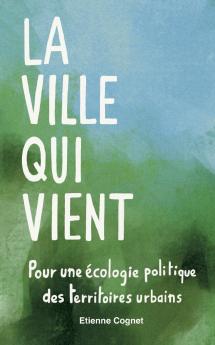 La ville qui vient