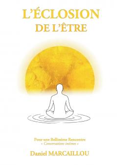 L'Éclosion de l'Être