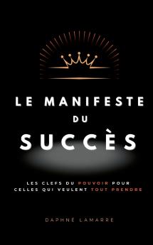 Le Manifeste du Succès