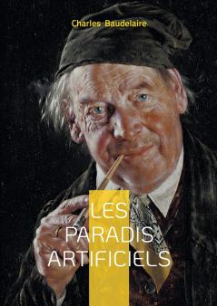 Les paradis artificiels