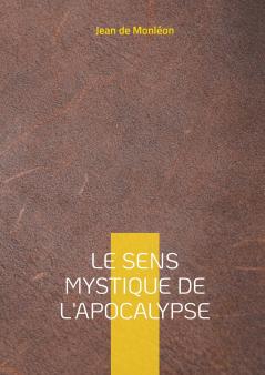 Le sens mystique de l'apocalypse