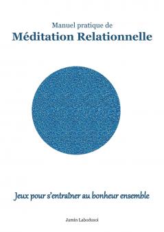 Méditation Relationnelle
