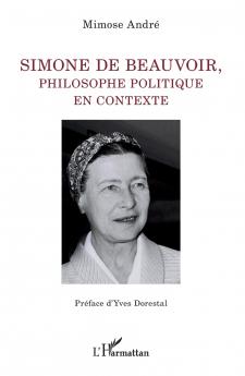 Simone de Beauvoir philosophe politique en contexte