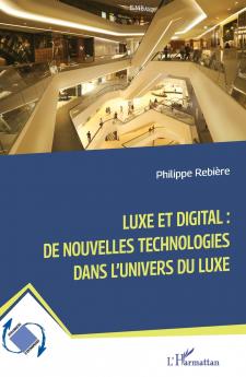 Luxe et digital