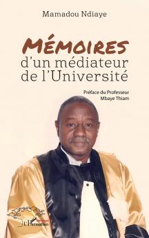 Mémoires d'un médiateur de l'Université