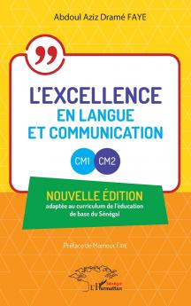 L'excellence en Langue et Communication - CM1 - CM2