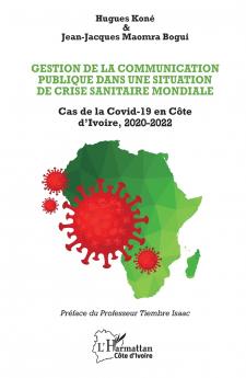 Gestion de la communication publique dans une situation de crise sanitaire mondiale