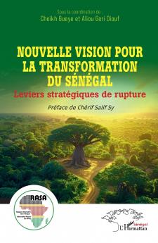 Nouvelle vision pour la transformation du Sénégal