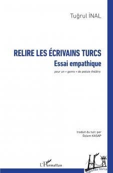 Relire les écrivains turcs