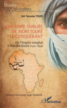 L'histoire oubliée de Mori Touré le Conquérant