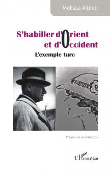 S'habiller d'Orient et d'Occident