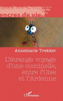 L'étrange voyage d'une coccinelle entre l'Oise et l'Ardenne